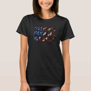 National Payroll Week T-Shirt
