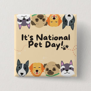 National Pet Day 15 Cm Square Badge