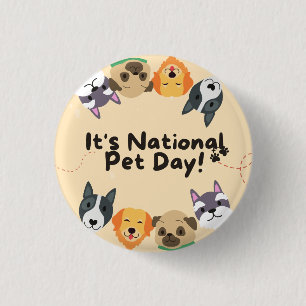 National Pet Day 3 Cm Round Badge