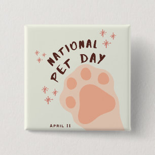 National Pet Day April 11 15 Cm Square Badge