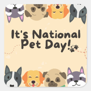 National Pet Day Square Sticker