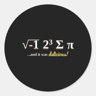 National Pi Day Shirt Math Teacher T Shirt Pi Is D Classic Round Sticker