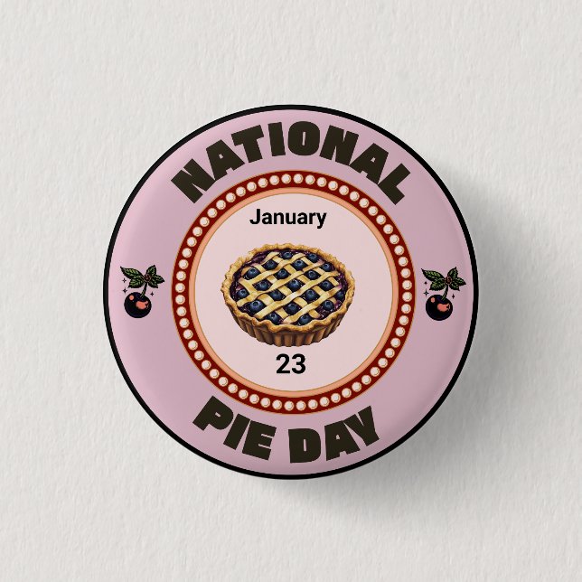 National Pie Day Cherry Pie 3 Cm Round Badge (Front)