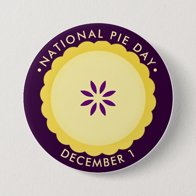 National Pie Day, December 7.5 Cm Round Badge (Front)