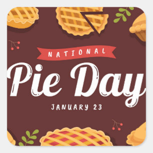 National Pie Day Square Sticker