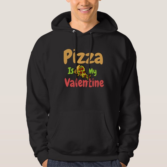 National Pizza Day _ Funny Pizza Hoodie (Front)