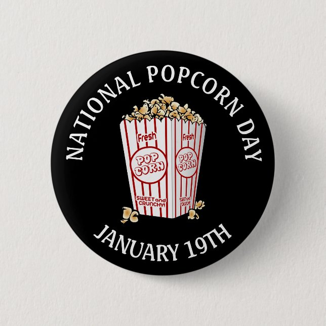 National Popcorn Day January 19th Button (Front)