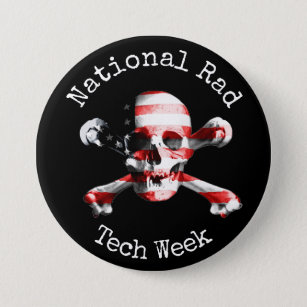 "National Rad Tech Week" with skull 7.5 Cm Round Badge