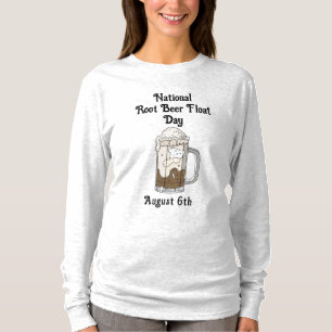 National Root Beer Float Day August 6th T-Shirt