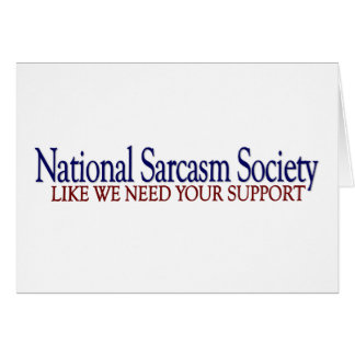 National Sarcasm Society