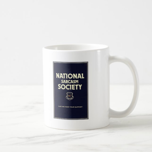National-Sarcasm-Society Coffee Mug (Right)