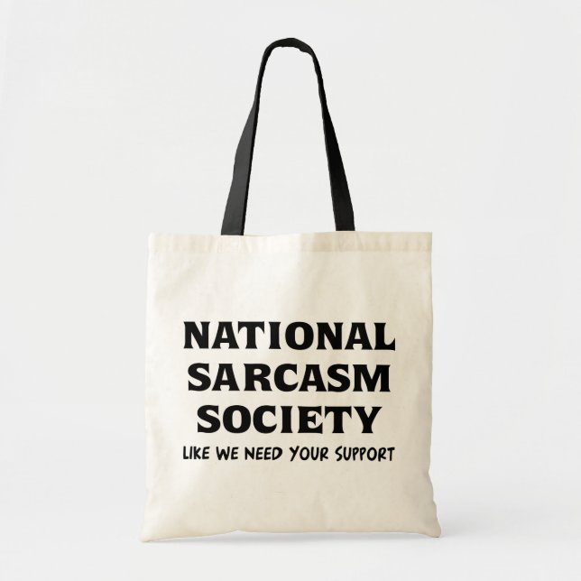 National Sarcasm Tote Bag (Front)