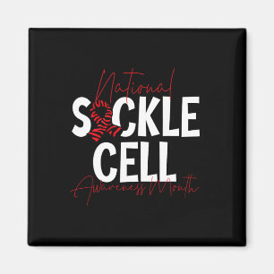 National Sickle Cell Awareness Month 2 Magnet