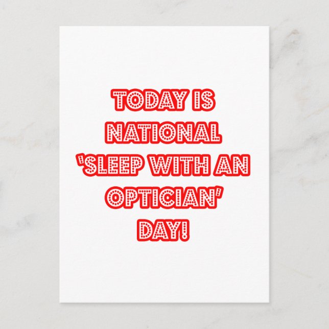 National 'Sleep With an Optician' Day Postcard (Front)