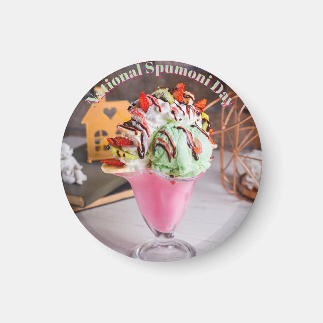 National Spumoni Day Magnet (Front)