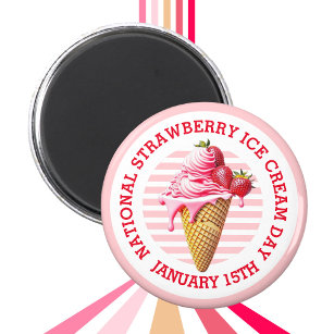 National Strawberry Ice Cream Day Button Magnet