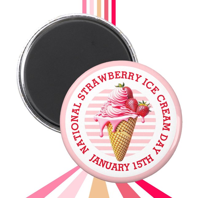 National Strawberry Ice Cream Day Button Magnet (Creator Uploaded)