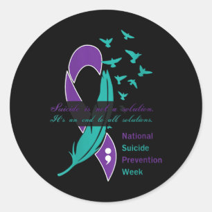 National Suicide Prevention Week Quote V-neck Classic Round Sticker