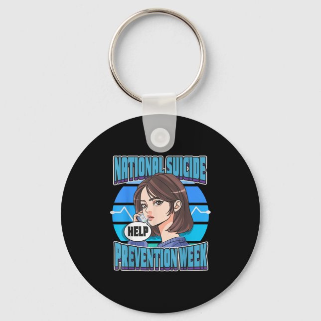 National Suicide Prevention Week Suprt Mental Heal Key Ring (Front)