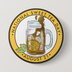 National Sweet Tea Day 7.5 Cm Round Badge