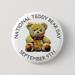 National Teddy Bear Day September 9th Holiday 6 Cm Round Badge