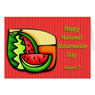 National Watermelon Day August 3