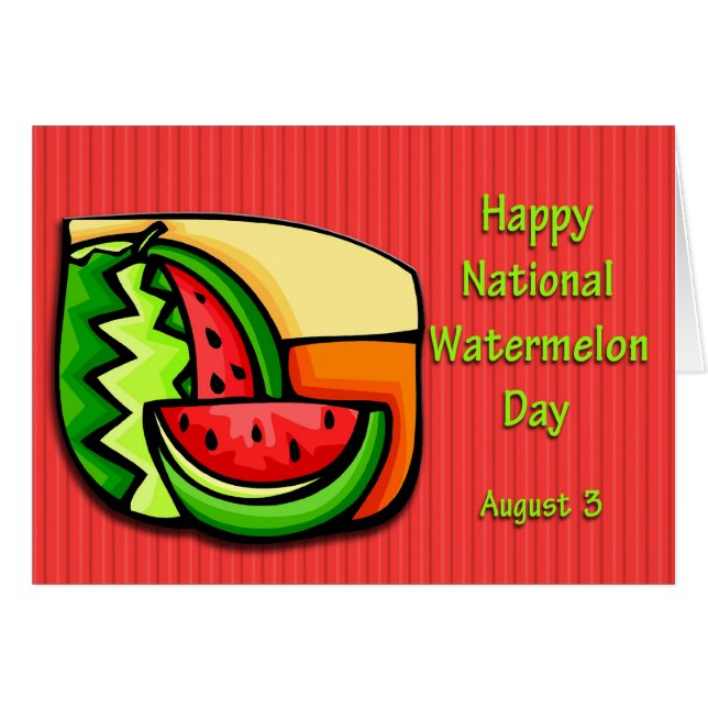 National Watermelon Day August 3 (Front Horizontal)