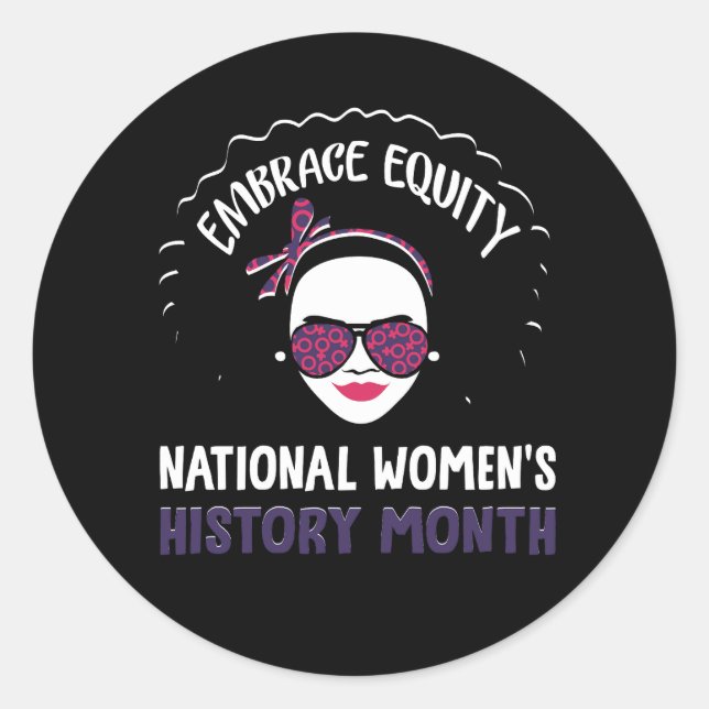 National Women_s History Month 2023 Embrace Equity Classic Round Sticker (Front)