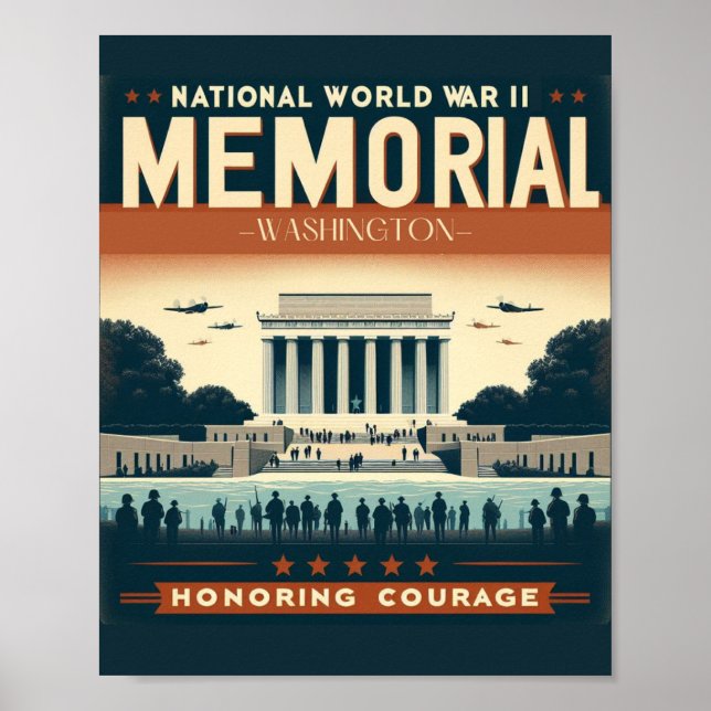 National World War II Memorial: Honouring Sacrific Poster (Front)