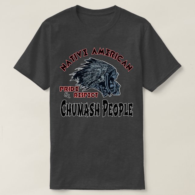 Native American Chumash People  T-Shirt (Design Front)