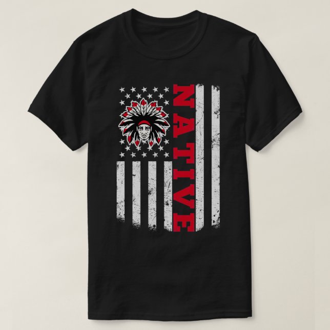 Native American Flag for Native Americans  (2)  T-Shirt (Design Front)