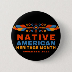 Native American Heritage Month 2025 6 Cm Round Badge