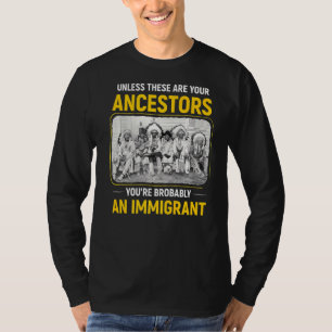 Native American Immigration Native American T-Shirt