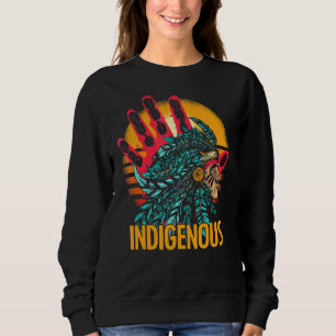 Native American Indigenous Red Hand Indian Blood Sweatshirt