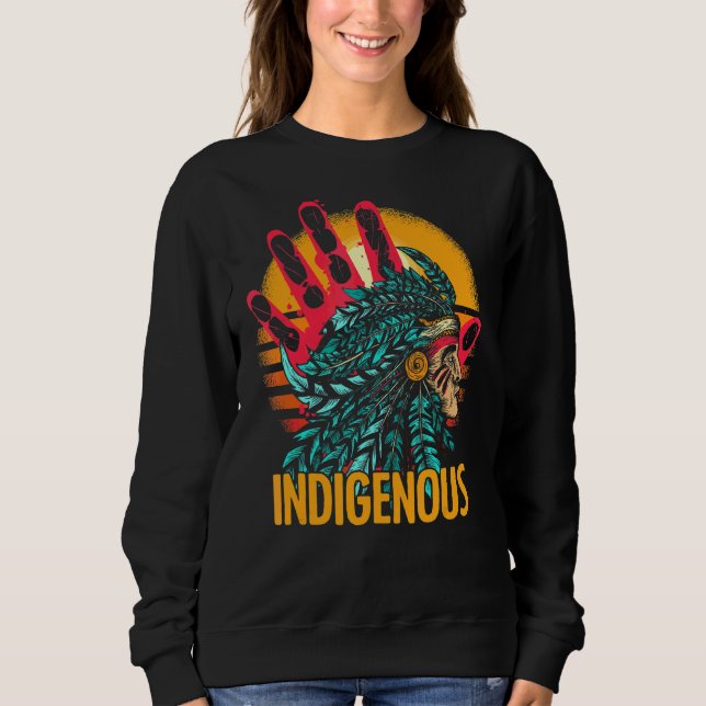 Native American Indigenous Red Hand Indian Blood Sweatshirt (Front)