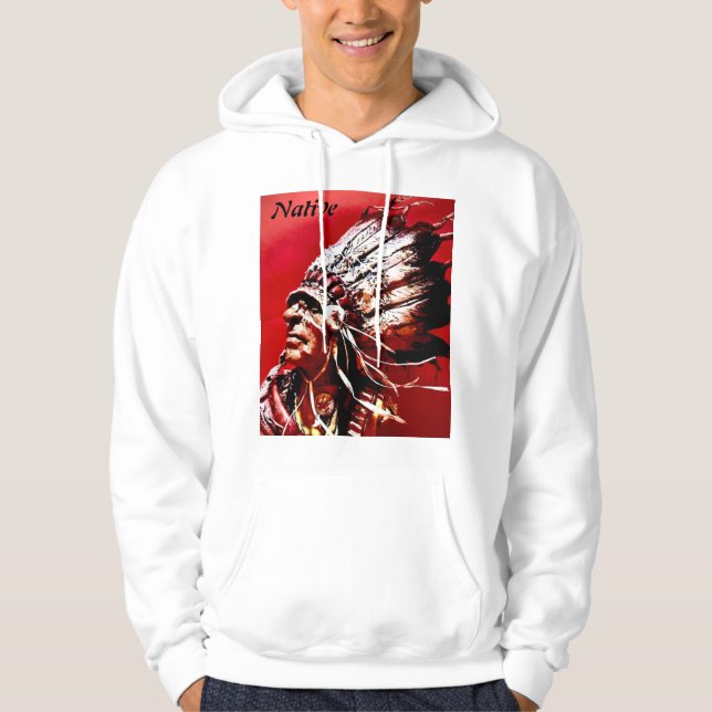 Native American Pride original art T-Shirt Hoodie (Front)