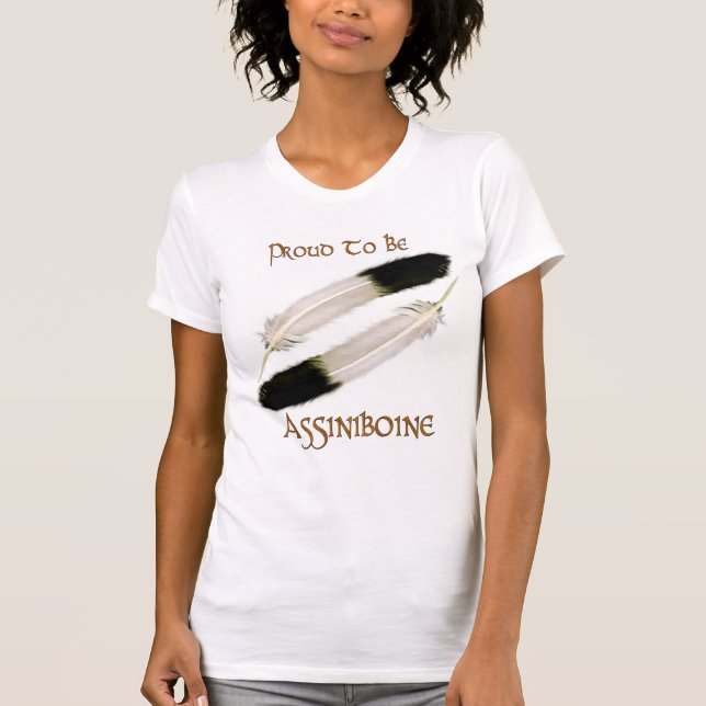 Native American 'PROUD TO BE ASSINIBOINE" Series T-Shirt (Front)