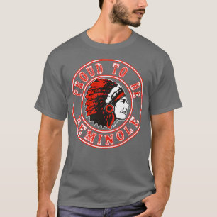 Native American proud to be Seminole T-Shirt