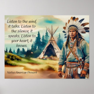 Native American proverb Listen to the Wind Poster