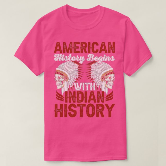 Native American Quote American History  T-Shirt (Design Front)