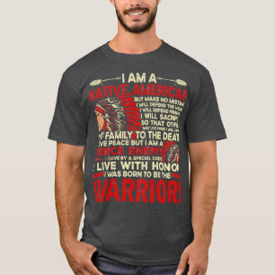 Native American Quote I Am A Native American  T-Shirt