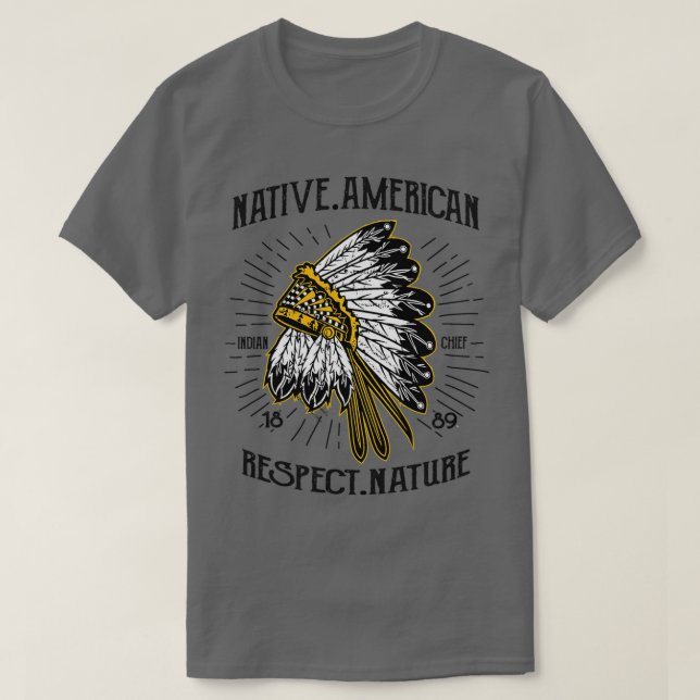 Native American Respect Nature  T-Shirt (Design Front)