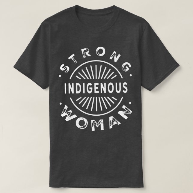 Native American Saying Strong  T-Shirt (Design Front)