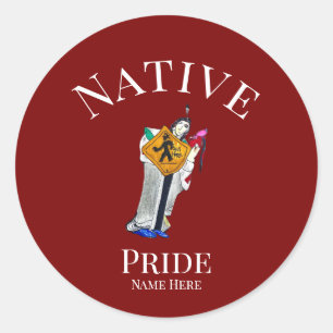 Native American   Still Here   Customisable  Classic Round Sticker