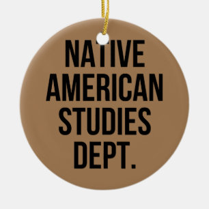 Native American Studies Dept College Major Ceramic Tree Decoration