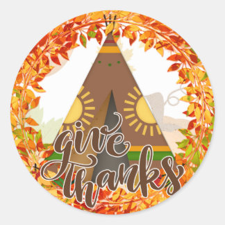 Native American Tipi - Give Thanks Classic Round Sticker