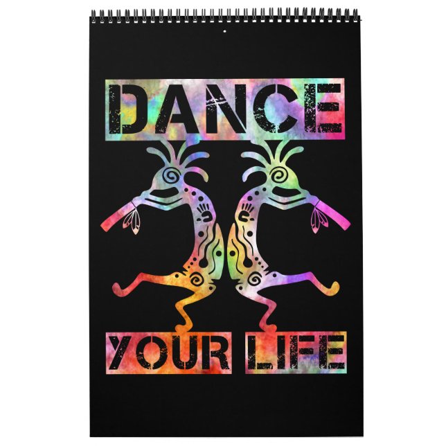 Native Americans Kokopelli - Dance Your Life 3 Calendar (Cover)