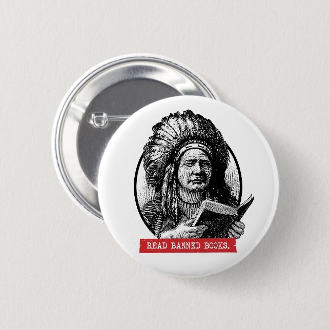 Native Americans Read Banned Books 6 Cm Round Badge (Front & Back)