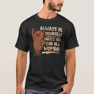 Native Australian Animal   Cute Wombat T-Shirt