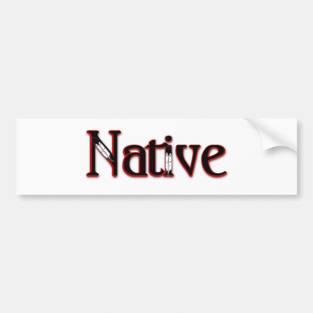 Native Bumper Sticker (Front)
